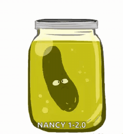 A Cartoon Drawing Of A Pickle In A Jar With Nancy 1-2.0 Written On It GIF