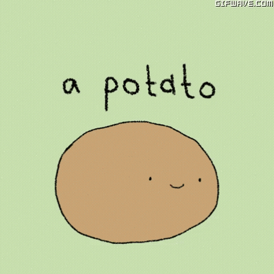 A Cartoon Drawing Of A Potato With The Words " A Potato " Written Below It GIF