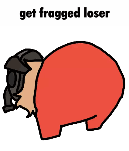 A Cartoon Drawing Of A Pug Wearing A Gas Mask With The Words Get Fragged Loser Below It Sticker