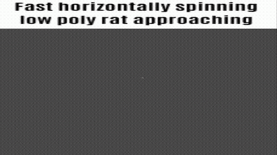 A Cartoon Drawing Of A Rat With The Caption Fast Horizontally Spinning Low Poly Rat Approaching GIF