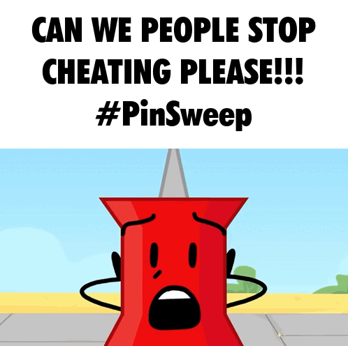 A Cartoon Drawing Of A Red Pin With The Caption " Can We People Stop Cheating Please !!! " GIF