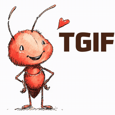 A Cartoon Drawing Of An Ant With Hearts And The Word Tgif