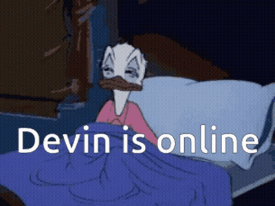 A Cartoon Duck Is Laying In Bed With The Words Devin Is Online Below Him GIF