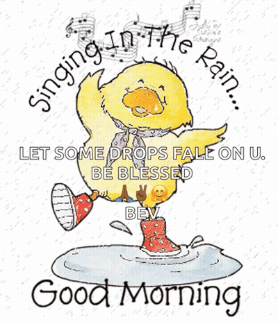 A Cartoon Duck Is Singing In The Rain With A Good Morning Message GIF