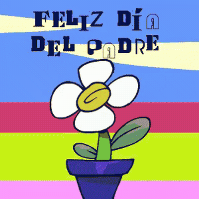 A Cartoon Flower In A Pot With The Words Feliz Dia Del Padre GIF