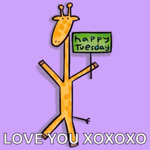 A Cartoon Giraffe Holds A Sign That Says Happy Tuesday GIF