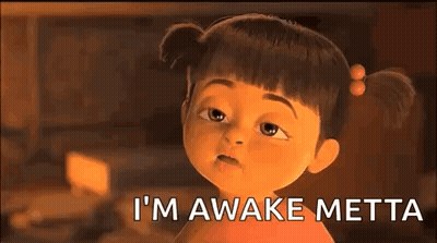 A Cartoon Girl From The Movie Monsters Inc Is Yawning And Says `` I 'M Awake Metta '' . GIF
