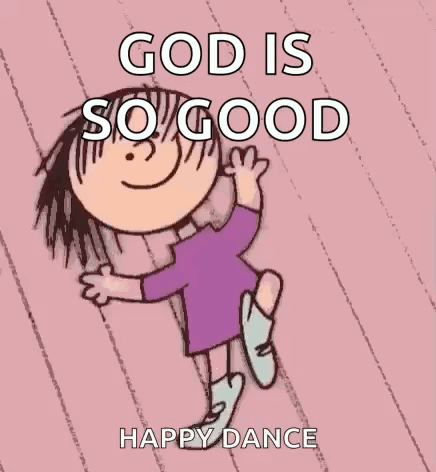 A Cartoon Girl Is Dancing On A Pink Background With The Words `` God Is So Good Happy Dance '' Written On It . GIF