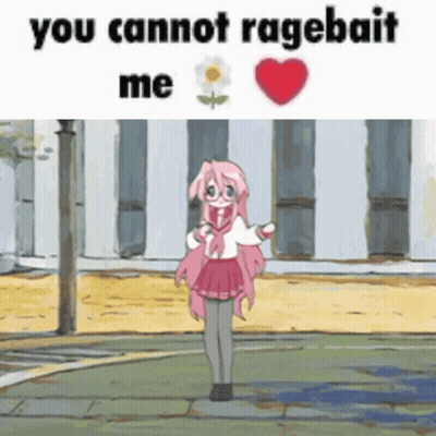 A Cartoon Girl Is Standing In Front Of A Building With The Words You Cannot Ragebait Me Above Her . GIF