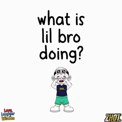 A Cartoon Girl Is Standing In Front Of The Words What Is Lil Bro Doing GIF