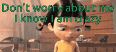 A Cartoon Girl Says Do N't Worry About Me GIF