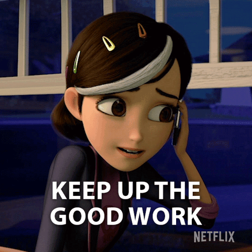 A Cartoon Girl Talking On A Cell Phone With The Words " Keep Up The Good Work " GIF