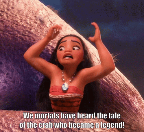 A Cartoon Girl With A Quote That Says We Mortals Have Heard The Tale Of The Crab Who Became A Legend GIF
