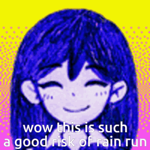 A Cartoon Girl With Blue Hair Is Smiling And Says Wow This Is Such A Good Risk Of Rain Run . GIF
