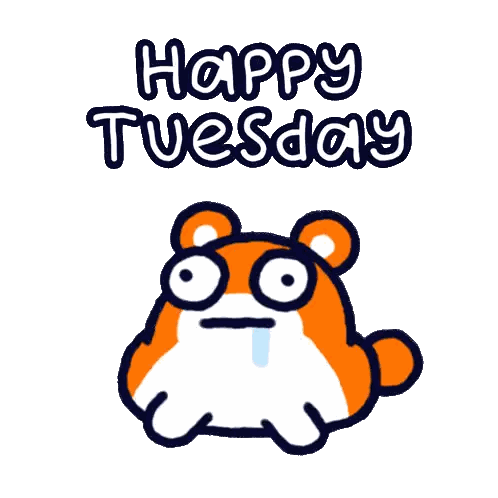 A Cartoon Hamster Says Happy Tuesday With A Sad Look On His Face Sticker