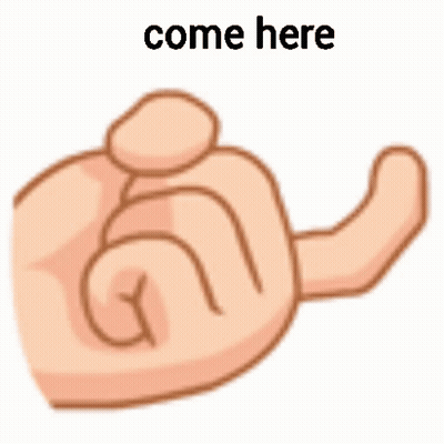 A Cartoon Hand Is Making A Gesture With Its Fingers And The Words `` Come Here '' . GIF