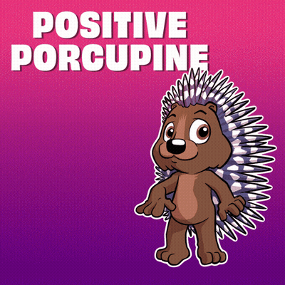 A Cartoon Hedgehog Is Standing In Front Of A Sign That Says " Positive Porcupine " GIF