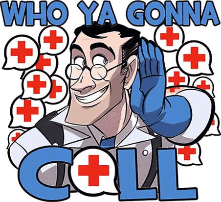 A Cartoon Illustration Of A Doctor With The Words Who Ya Gonna Call Behind Him Sticker