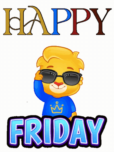 A Cartoon Lion Wearing Sunglasses And A Blue Shirt With A Crown Says Happy Friday GIF