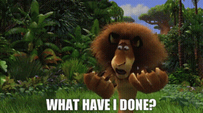 A Cartoon Lion With The Words What Have I Done Written Below It GIF
