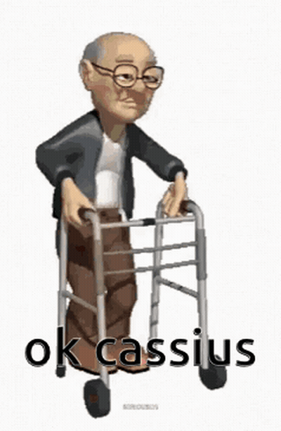 A Cartoon Man Is Walking With A Walker And The Words `` Ok Cassius '' Are Written On The Bottom . GIF