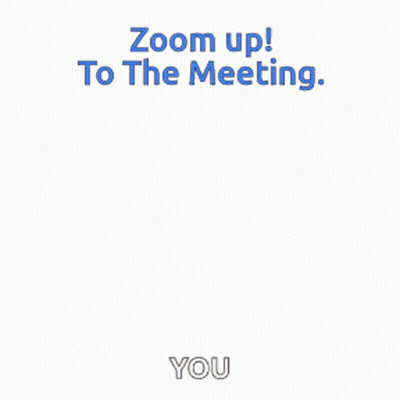 A Cartoon Minion Says Zoom Up To The Meeting You GIF