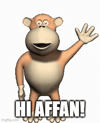 A Cartoon Monkey Is Waving With The Words Hi Affan Below It GIF