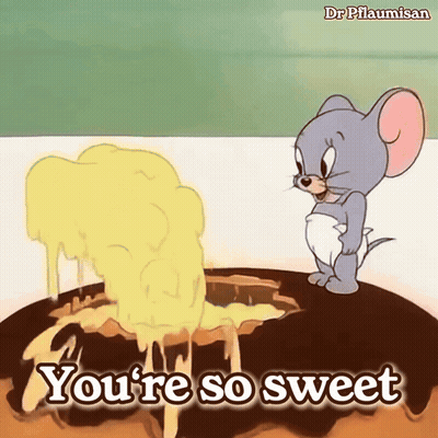 A Cartoon Mouse Says You 'Re So Sweet In Front Of A Hole In A Cake GIF