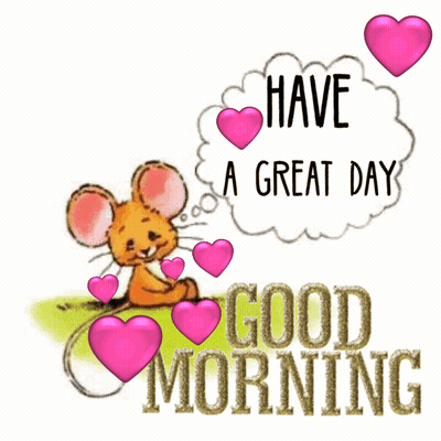 A Cartoon Mouse With Pink Hearts And The Words " Have A Great Day " GIF