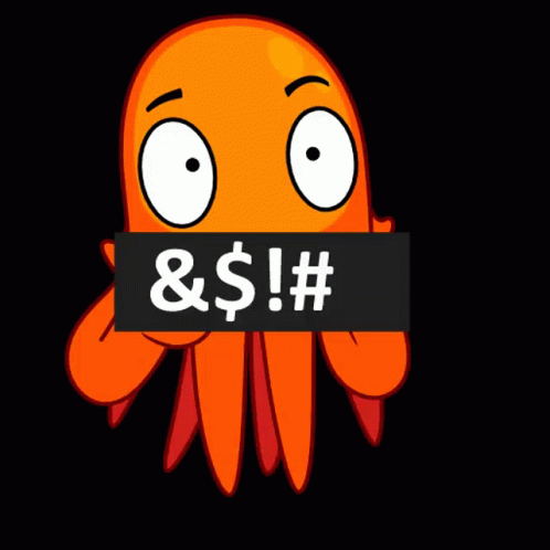 A Cartoon Octopus Is Holding A Sign That Says & $ !! # GIF