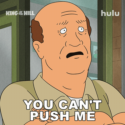 A Cartoon Of A Bald Man With The Words You Can 'T Push Me GIF