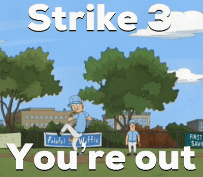 A Cartoon Of A Baseball Player With The Words Strike 3 You 'Re Out On The Bottom GIF