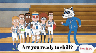 A Cartoon Of A Basketball Team With The Words " Are You Ready To Shill " GIF