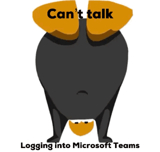 A Cartoon Of A Bat With The Words Can 'T Talk Logging Into Microsoft Teams On The Bottom GIF