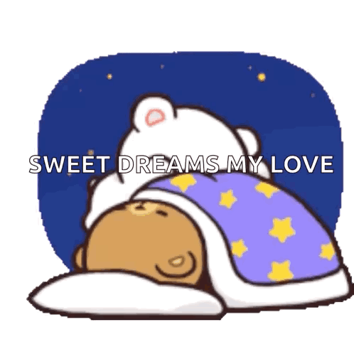 A Cartoon Of A Bear Sleeping With The Words Sweet Dreams My Love GIF