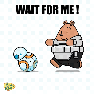 A Cartoon Of A Bear Walking Next To A Bb-8 And The Words Wait For Me GIF