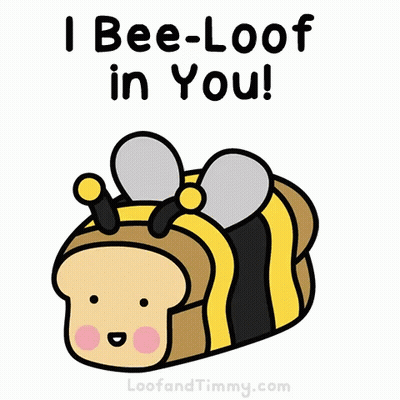 A Cartoon Of A Bee With The Words " I Bee-Loof In You " Below It GIF