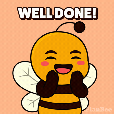 A Cartoon Of A Bee With The Words Well Done Written Above It GIF