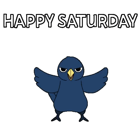 A Cartoon Of A Bird Dancing With The Words Happy Saturday Below It Sticker