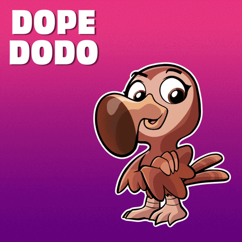 A Cartoon Of A Bird With The Words Dope Dodo Behind It GIF