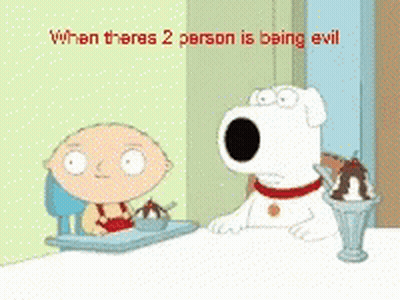 A Cartoon Of A Boy And A Dog With The Words When Theres 2 Person Is Being Evil Below Them GIF