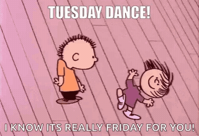 A Cartoon Of A Boy And A Girl Dancing With The Caption " Tuesday Dance ! I Know Its Really Friday For You " GIF