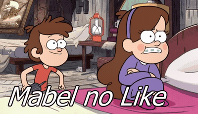 A Cartoon Of A Boy And A Girl With The Words Mabel No Like On The Bottom GIF