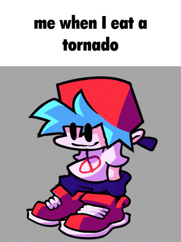 A Cartoon Of A Boy With The Words Me When I Eat A Tornado Below Him GIF