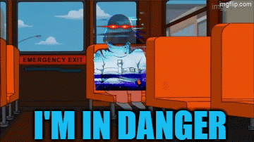 A Cartoon Of A Bus With The Words I 'M In Danger Below It GIF