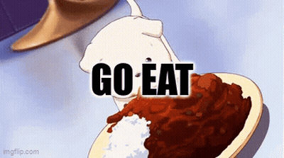 A Cartoon Of A Cat Eating A Plate Of Rice And Sauce With The Words Go Eat Above It . GIF