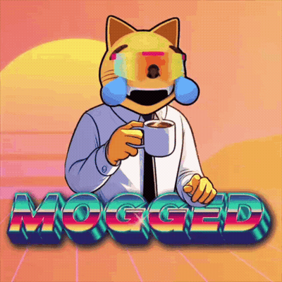 A Cartoon Of A Cat Holding A Cup Of Coffee With The Word Mogged In The Background GIF