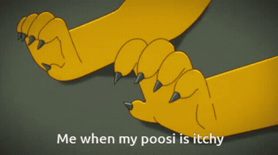 A Cartoon Of A Cat 'S Paws With The Words Me When My Poosi Is Itchy GIF