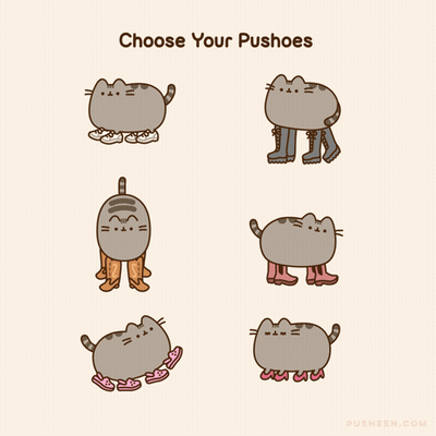 A Cartoon Of A Cat With The Words Choose Your Pushoes On The Bottom GIF