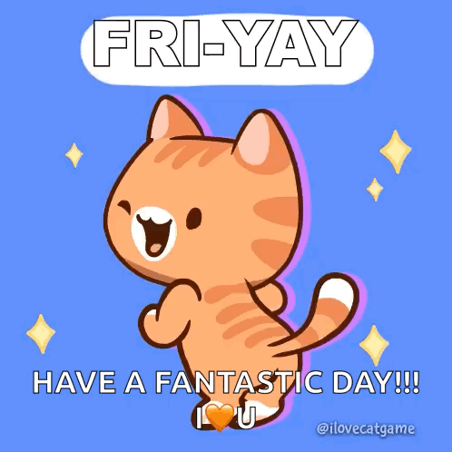 A Cartoon Of A Cat With The Words Fri- Yay Have A Fantastic Day GIF
